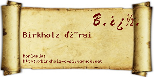 Birkholz Örsi névjegykártya